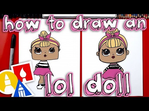 How To Draw An L.O.L. Surprise Doll   Plus We Open One! - Videos For Kids