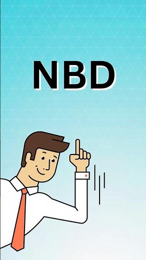 What Does NBD Mean?