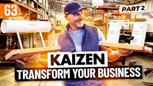 Kaizen: Change your business and create success (with Paul Akers) pt. 2