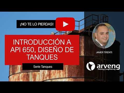 1 Introducción a API 650 , Diseño de tanques de almacenamiento
