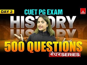 CUET PG 2025 History Top 500 Questions | MA History PYQ's | By Aashi Ma'am #2