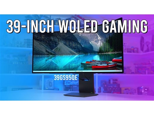 更大的WOLED超宽显示器来了, 但除了尺寸还有没有别的提升? - LG 39GS95QE评测【Monitors Unboxed