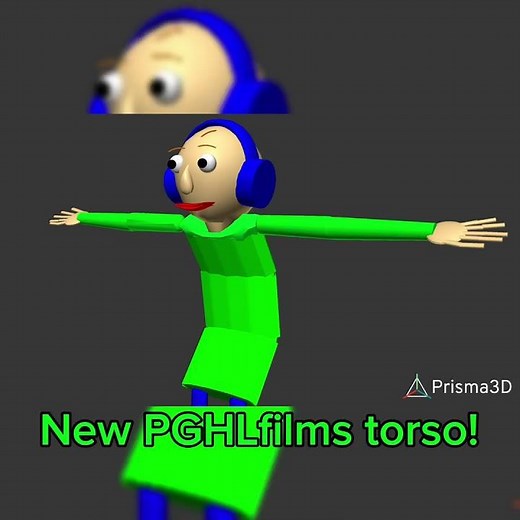 New PGHLfilms torso! #baldisbasics #prisma3d