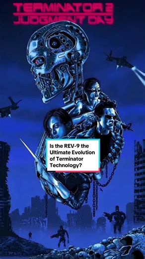 Exploring the REV-9: The Ultimate Terminator Evolution