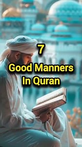 50K views · 2.1K reactions | 7 good manners mentioned in Quran | Quran Classes Online | Facebook