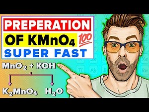 Preperation of Potassium Permanganate KMnO4