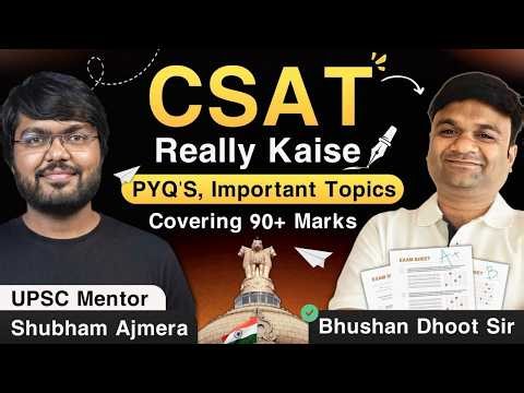 CSAT really Kaise- Lecture 1 (Basics of CSAT, exam Approach, and Basic Rules for RC) #upsc #csat