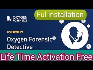 how to install oxygen forensic detective |free oxygen detective license and full installation