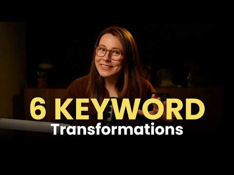 How to do C1 Advanced Key Word Transformations