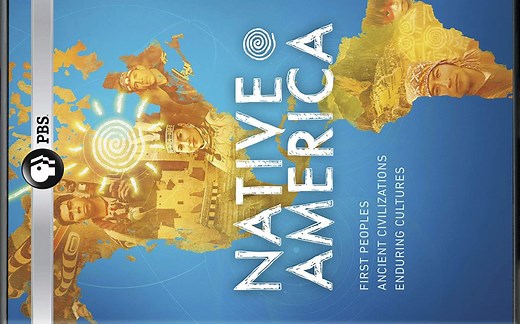 [PBS] 美洲土著 全4集 Native America