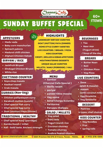 🍴✨ Sundays are for Feasting! ✨🍴 Cravings calling? We’ve got 60 irresistible dishes waiting for you at our Sunday Buffet Special 😍 🔥 What’s on the menu? ✨ Legendary Biryani Varieties ✨ Crispy Kebabs & Grilled Delights ✨ Live Dosa & Appam Counters ✨ Homestyle Curries & Fresh Salads ✨ Desserts You’ll Fall in Love With 🍮 ✨ A Special Kids Counter 💕 👨‍👩‍👧‍👦 Bring your family. Bring your friends. Bring your appetite. Because Sundays at Chennai Cafe, Frisco = Unforgettable Food Togetherness! �