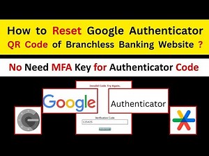 How to Reset Google Authenticator QR Code of Branchless Banking Website ? | Nadra eSahulat