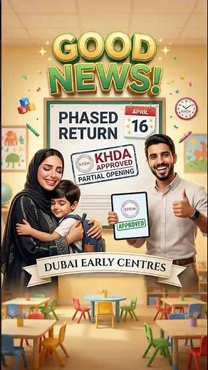 🚨 DUBAI SCHOOLS UPDATE: Nurseries Back Tomorrow! April 16 Phased Reopening Announced 🏫 #KHDA #UAE