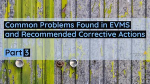 Common Problems Found in EVM Systems and Recommended CA's– Part 3