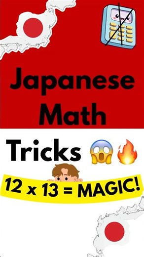 Japanese Trick to Multiply 12 × 13 🤯 | No Tables!