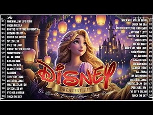 Disney Songs Playlist 2025 🌟 Best Classic Disney Movie Soundtracks 🎶 Magical Hits from Walt Disney