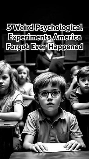 5 Weird Psychological Experiments America Forgot Ever Happened #experiment #study