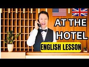 At the Hotel: Clarification & Apologies in English