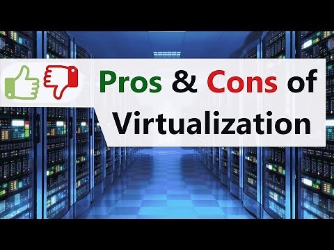Explained : Pros and Cons of Virtualization in cloud computing