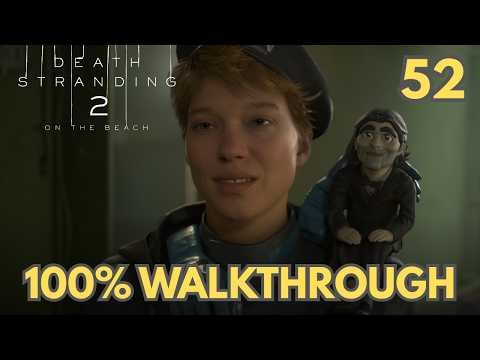 Death Stranding 2 100% Walkthrough #52 - The Bokka / The Artist