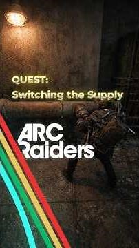 ARC Raiders quest: SWITCHING THE SUPPLY #arcraiders #arcraidersgameplay