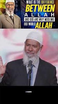 Allah vs. God – What's the Difference? | Why Do Muslims Say 'Allah'? Dr Zakir Naik #shorts