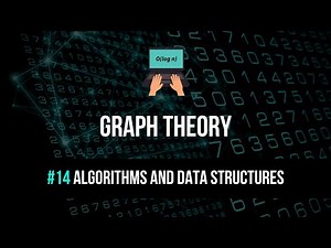 Graph Theory and Searching Algorithms (BFS, DFS) - Algorithms & Data Structure #14