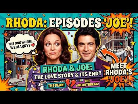 Rhoda 2026 - Joe | Full Episodes Best Classic Sitcom Moments | Valerie Harper Comedy Highlights