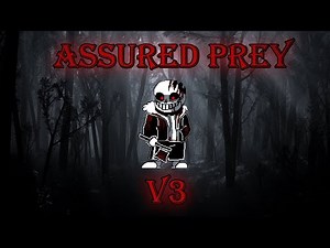 Horrortale - ASSURED PREY | V3