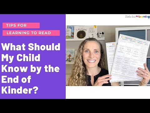 What Should My Child Know by the End of Kindergarten? Should They Be Able to Read? Tips for Parents