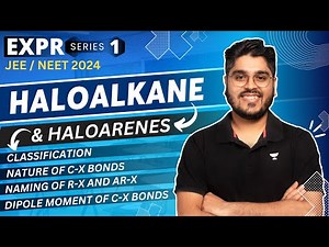 🟢 Haloalkanes and Haloarenes (Lec-1) | MKA Sir | #jee2024 #jeemains2024 #neet2024 #jeeadvanced2024