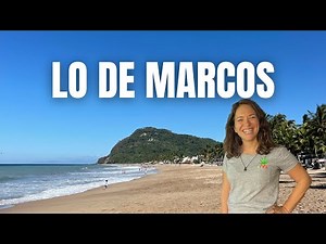 First Impressions of Lo de Marcos, Mexico 🇲🇽