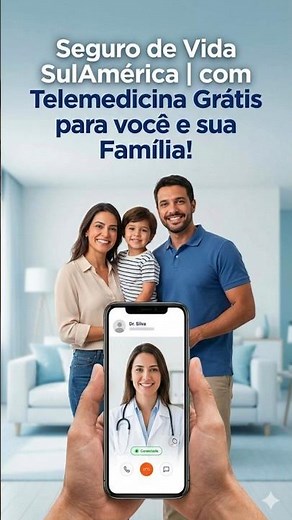 Seguro de Vida SulAmérica: Proteção Completa a partir de R$ 10 | Telemedicina Grátis + Benefícios! 💙