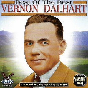 Vernon Dalhart - Best Of The Best - Hall Of Fame 1981