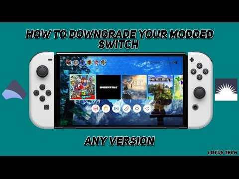 How To Downgrade Modded Nintendo Switch (ANY FIRMWARE VERSION)