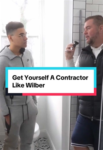 Get Yourself A Contractor Like Wilber
