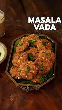 Masala Vada | South Indian Vada Recipe | Paruppu Vadai | Dal Vada Recipe | Tea Time Snacks