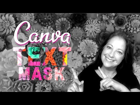 Canva Text Mask - Canva tips 2020!