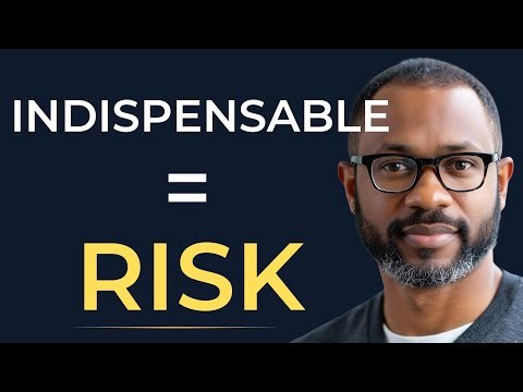 The Hidden Risk of Being "Indispensable" at work