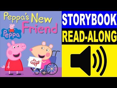 Peppa Pig Read Along Storybook, Read Aloud Story Books, Peppa Pig - Peppa's New Friend