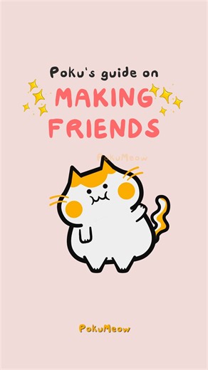 How to Make NEW FRIENDS ✨👋🐱
