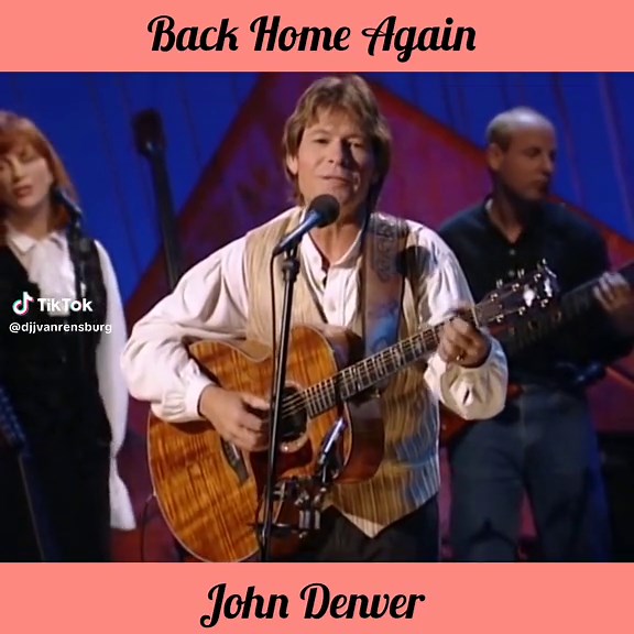John Denver - Back Home Again (Lyrics)