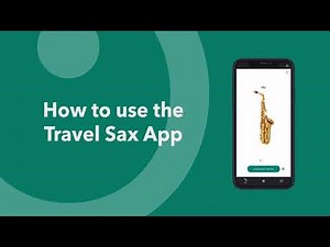 TRAVEL SAX APP | How to use the app?