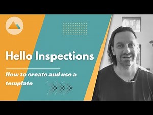 Hello Inspections - how to use a template