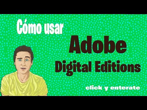 Tutorial Cómo usar Adobe Digital Editions (DRM)