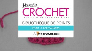 Un tutoriel de début de semaine ! Découvrez ici comment réaliser le point ananas ! On espère que la vidéo vous plaira :) | Mon Atelier Crochet