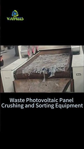 How to Dismantle Waste Photovoltaic Panels More Thoroughly