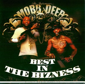 Mobb Deep - G-Unit Radio Part 17: Best In The Bizness