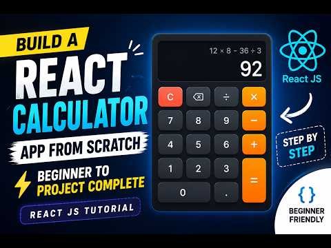 Build a React Calculator App from Scratch ⚡ Beginner to Project Complete | React JS Tutorial