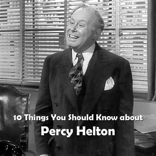 Here are 10 things you should know about Percy Helton, born 132 years ago today. The prolific character actor enjoyed a stage, film and television career that spanned 65 years. | Cladrite Radio